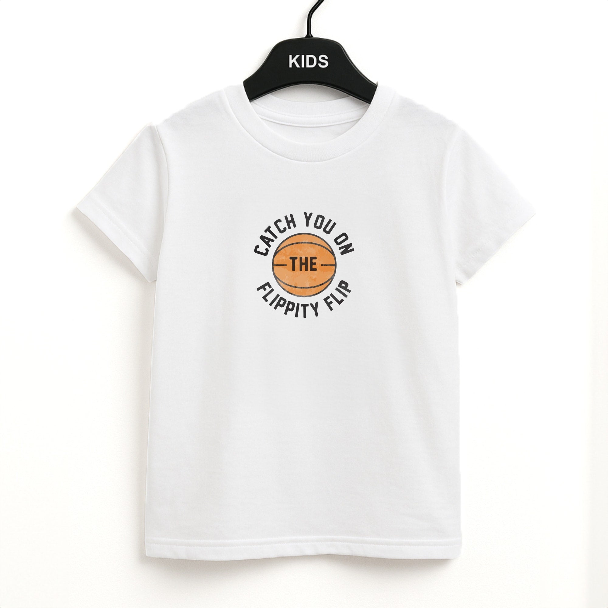 Catch You On The Flippity Flip Kids T-Shirt