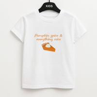 Pumpkin Spice And Everything Nice - Autumn Kids T-Shirt