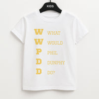 What Would Phil Do? Kids T-Shirt