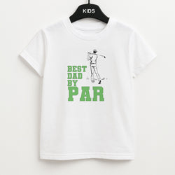Best Dad By Par - Fathers Day Kids T-Shirt