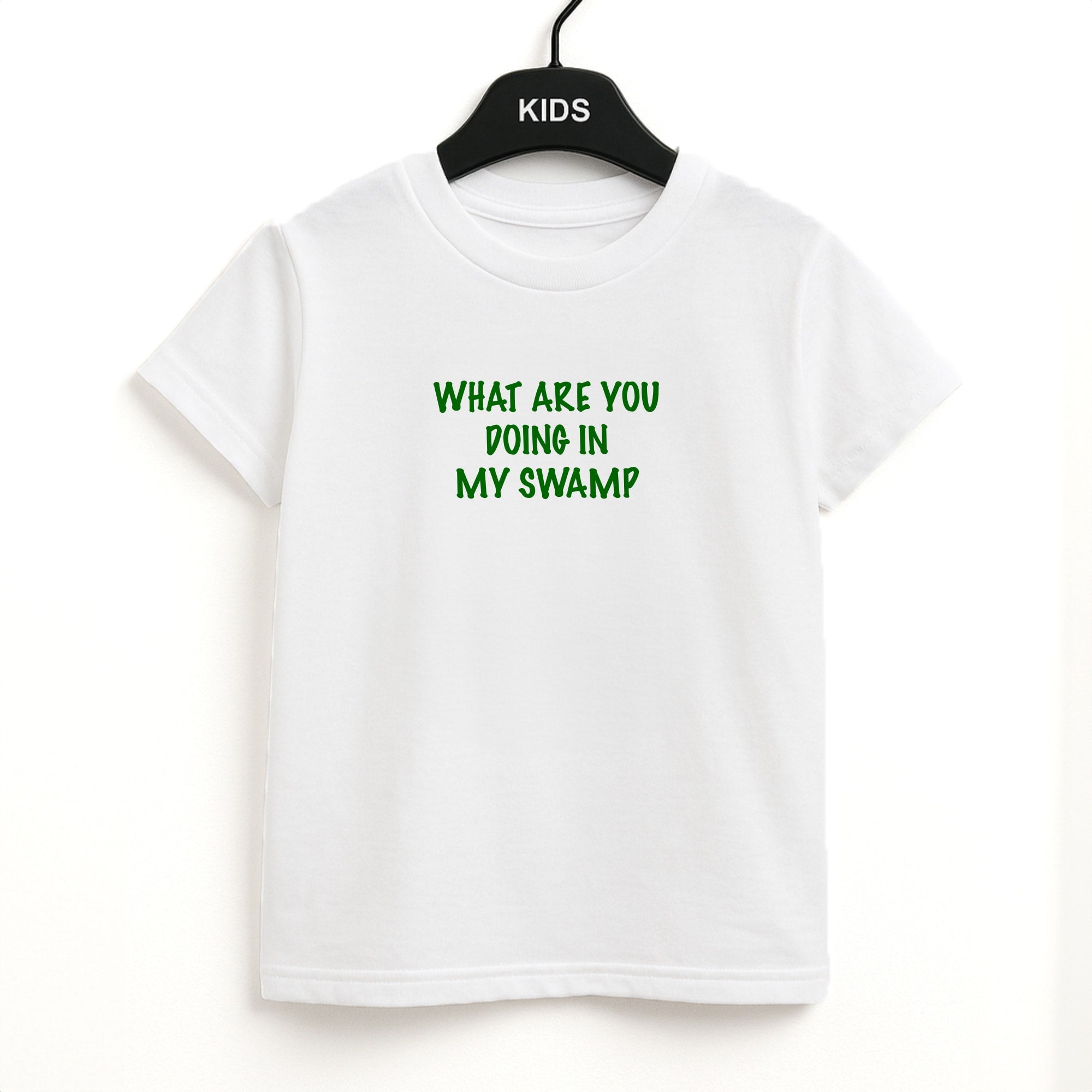 What Are You Doing In My Swamp - Green Ogre Kids T-Shirt
