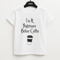 I'm A Nightmare Before Coffee Kids T-Shirt