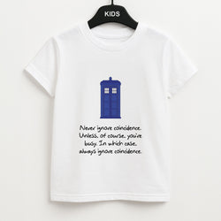 Never Ignore Coincidence Unisex Kids T-Shirt