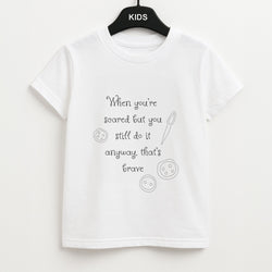 That's Brave Unisex Kids T-Shirt