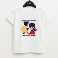 You And Me Against The World M'lady Kids T-Shirt