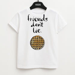 Friends Don't Lie Waffle Kids T-Shirt