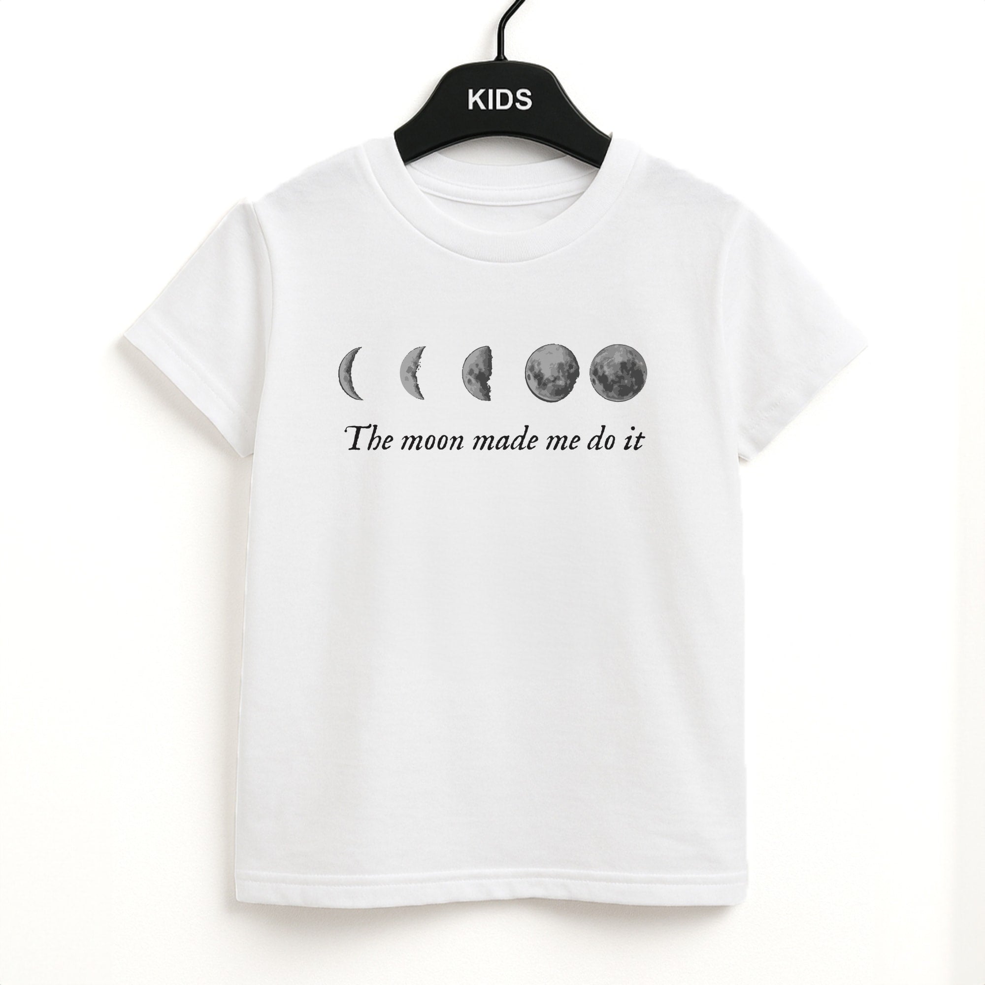 The Moon Made Me Do It Kids T-Shirt