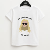 On Retirement Kids T-Shirt