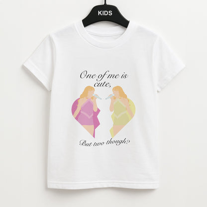 One Of Me Is Cute Unisex Kids T-Shirt