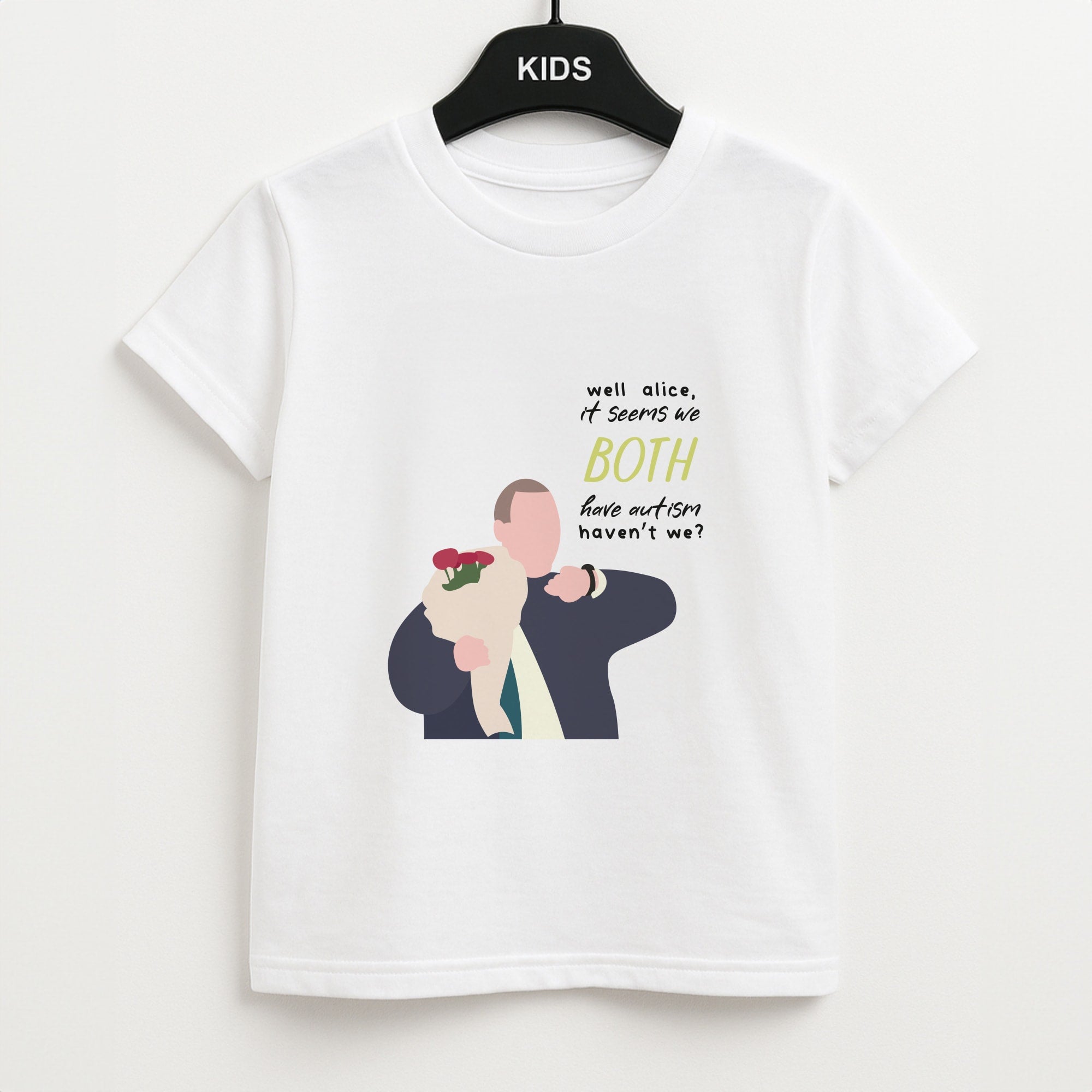 Seems We Both Have Autism - British Pop Culture Kids T-Shirt