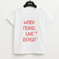 Work Travel Save Repeat - Travel Kids T-Shirt