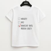 Innocent Until Proven Guilty - Naughty Or Nice  Kids T-Shirt 1