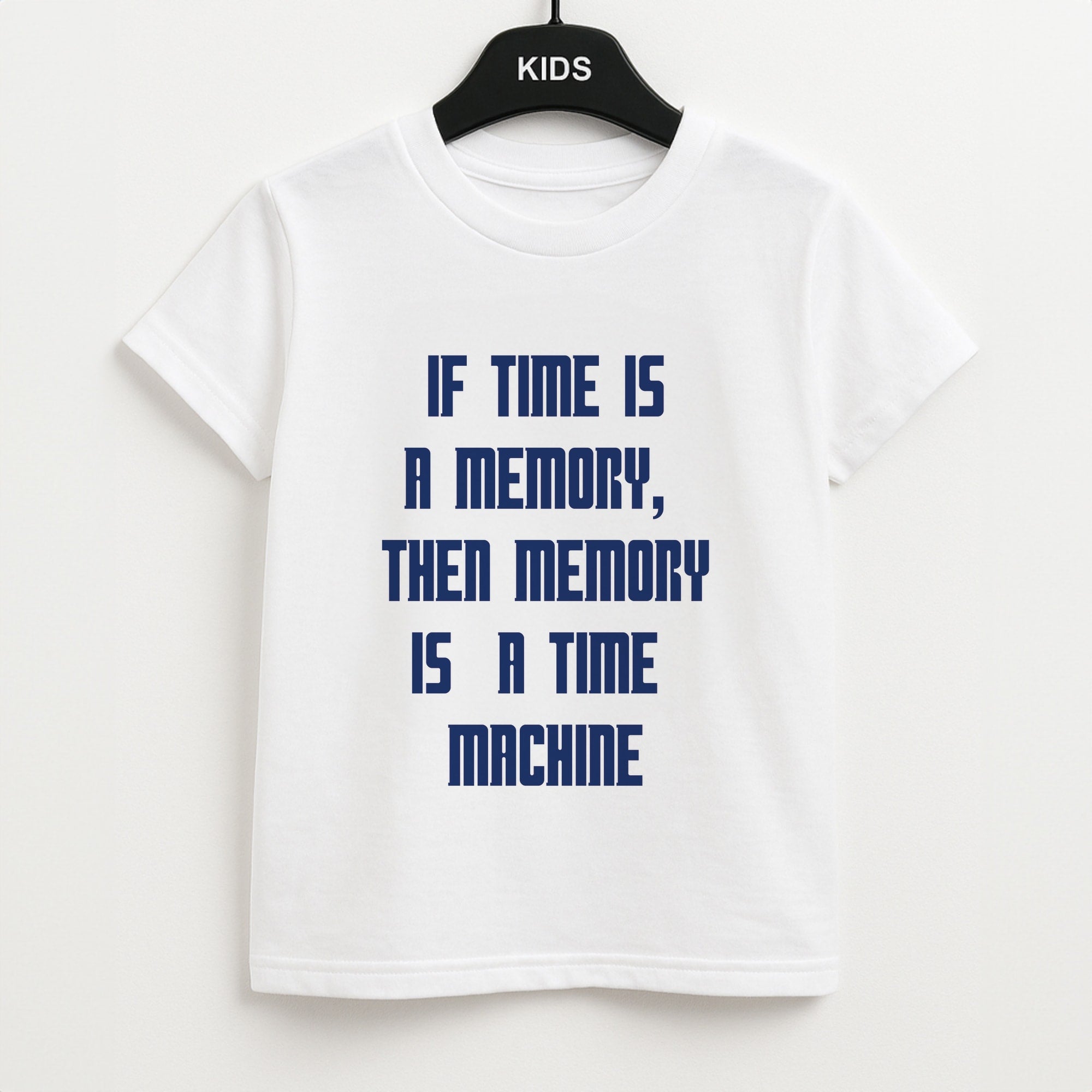If Time Is A Memory - Doctor Who Unisex Kids T-Shirt
