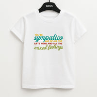 You're Sympatico Kids T-Shirt