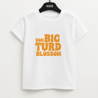 You Big Turd Blossom - GOTG Kids T-Shirt