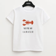 You're My Lobster Kids T-Shirt 1