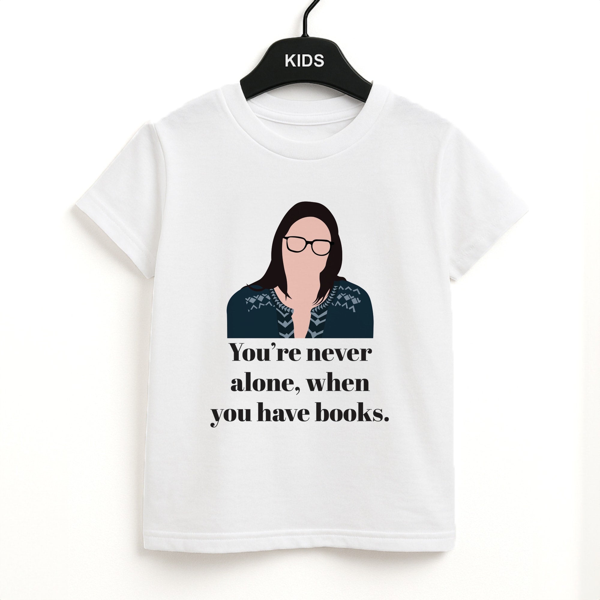 You're Never Alone, When You Have Books Kids T-Shirt