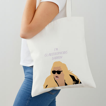 I'm Claustrophobic Darren - British Pop Culture Shoulder Bag