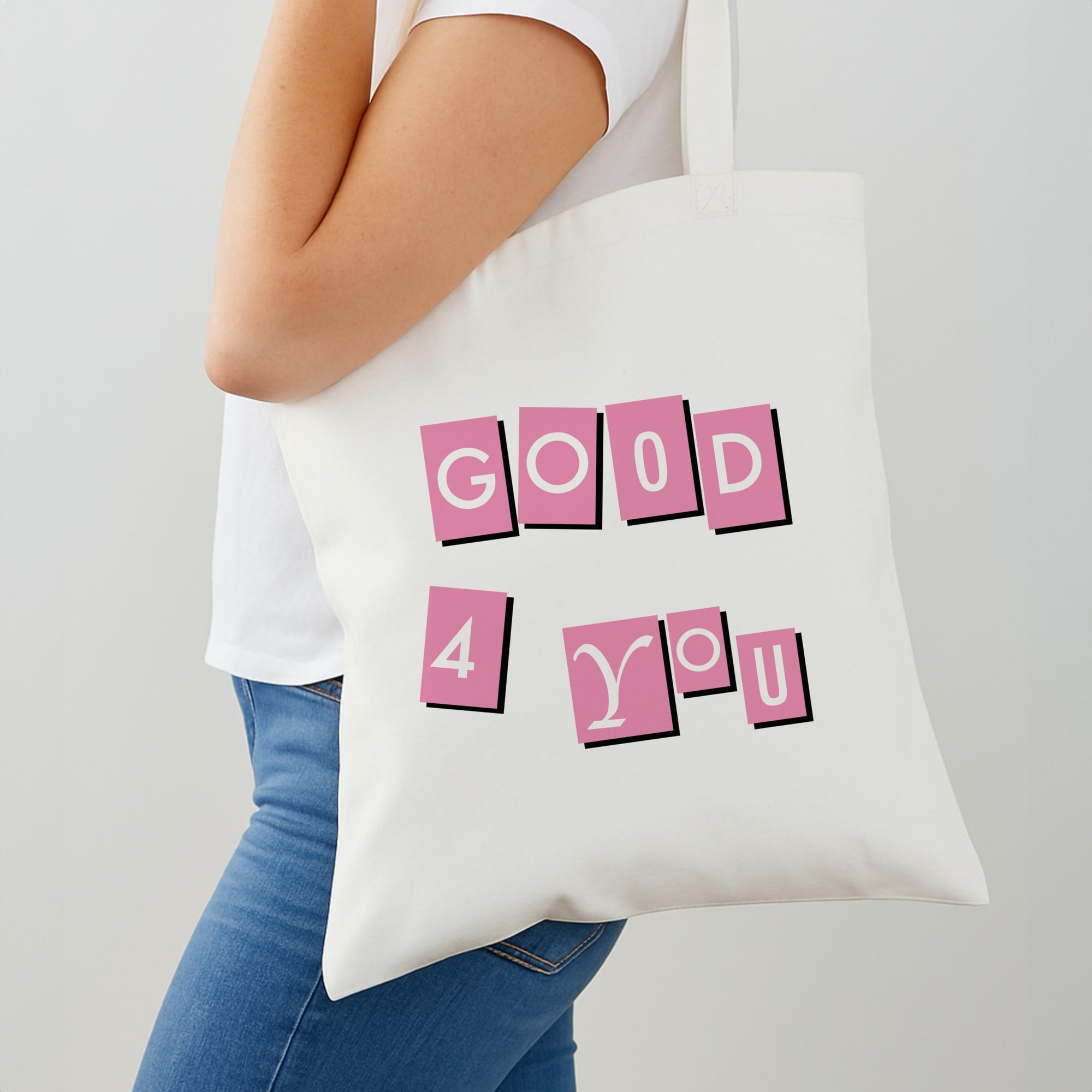 Well Good For You - Olivia Tote Bag