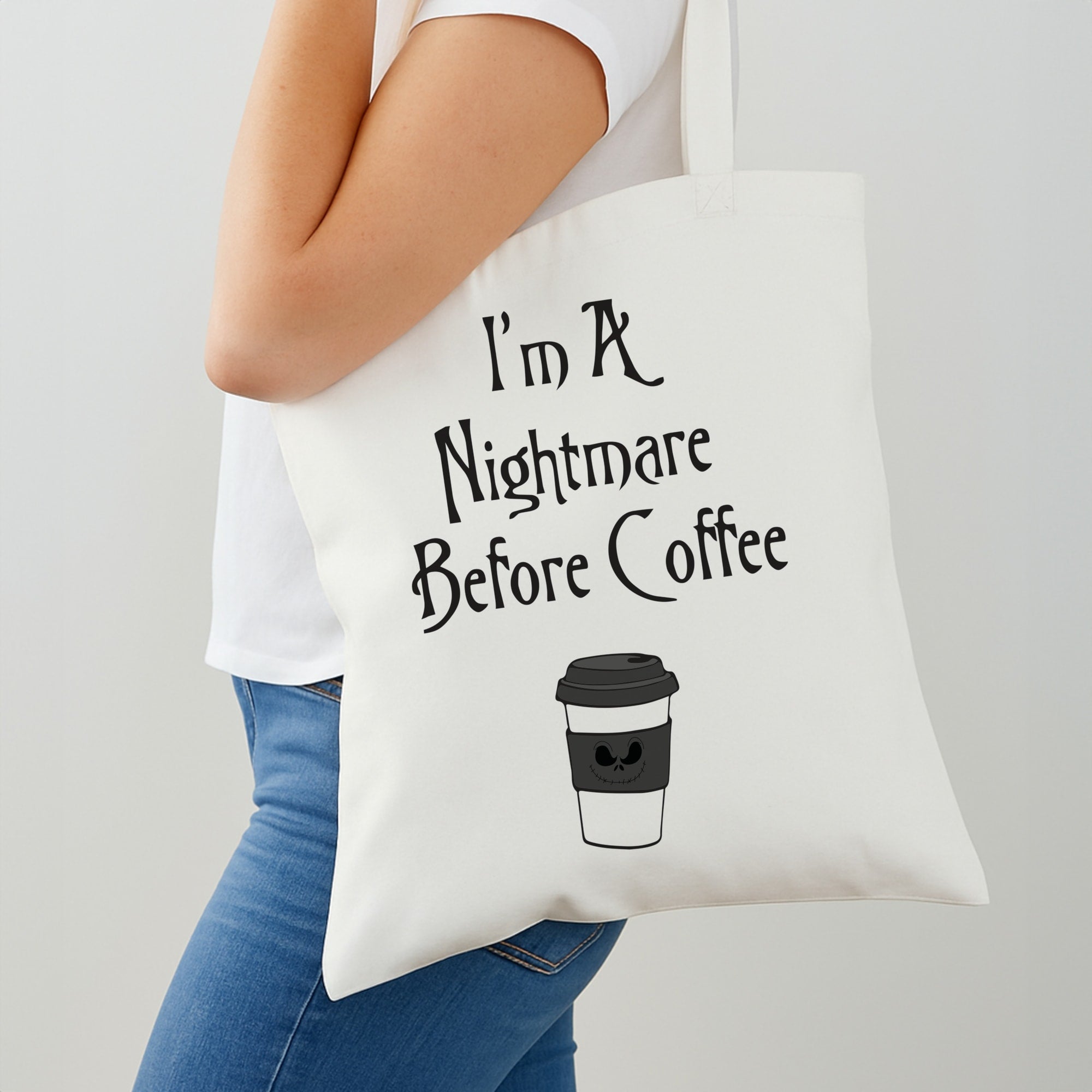 I'm A Nightmare Before Coffee Shoulder Bag