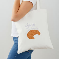 Stop I Could Have Dropped My Croissant - TikTok Shoulder Bag