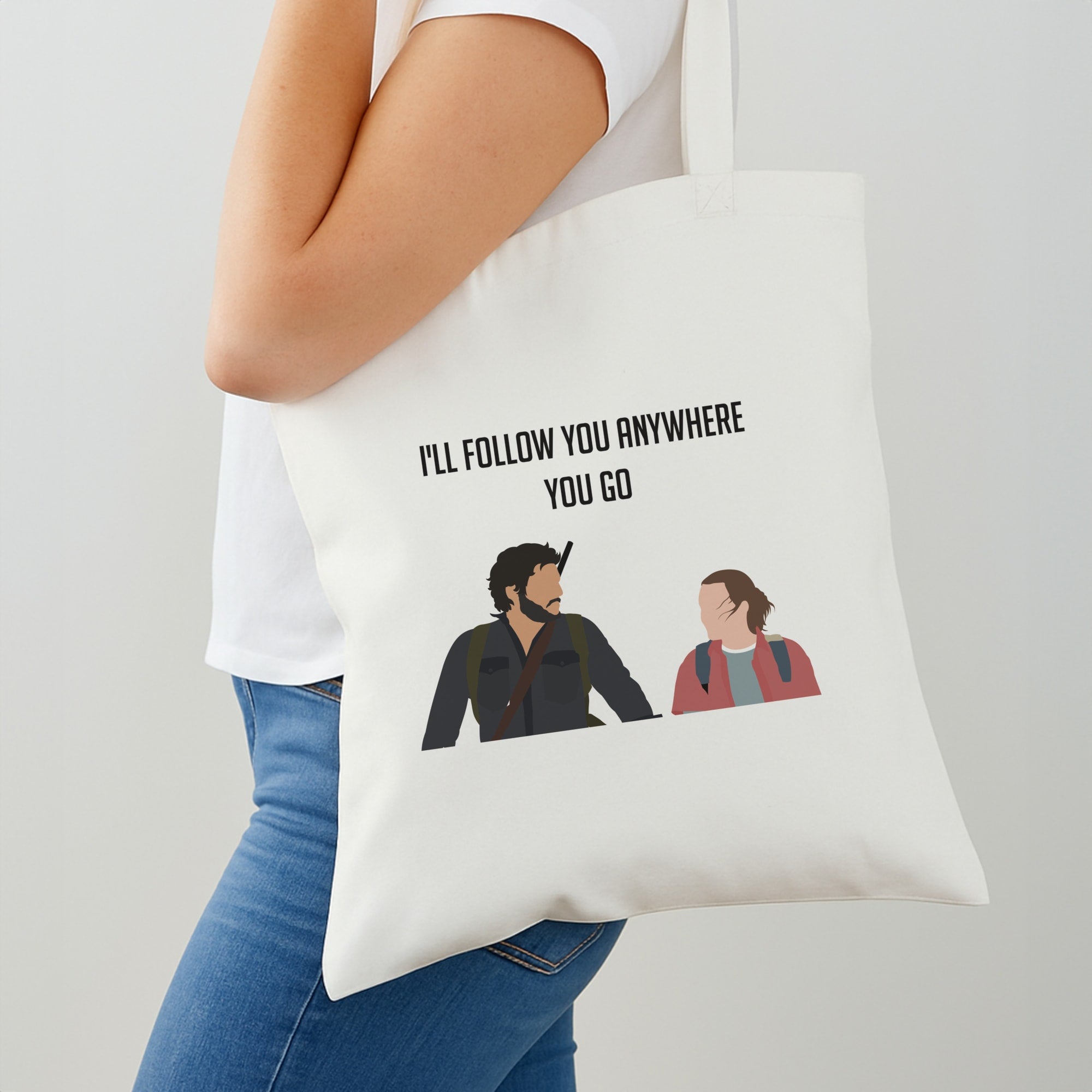 I'll Follow You Anywhere Ellie And Joel Tote Bag