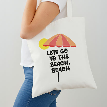 Lets Go To The Beach - Summer Quotes Shoulder Bag