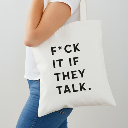 If They Talk Shoulder Bag