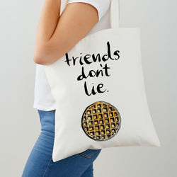 Friends Don't Lie Waffle Tote Bag
