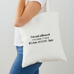 It's Too Bleeding Late - British Pop Culture Shoulder Bag