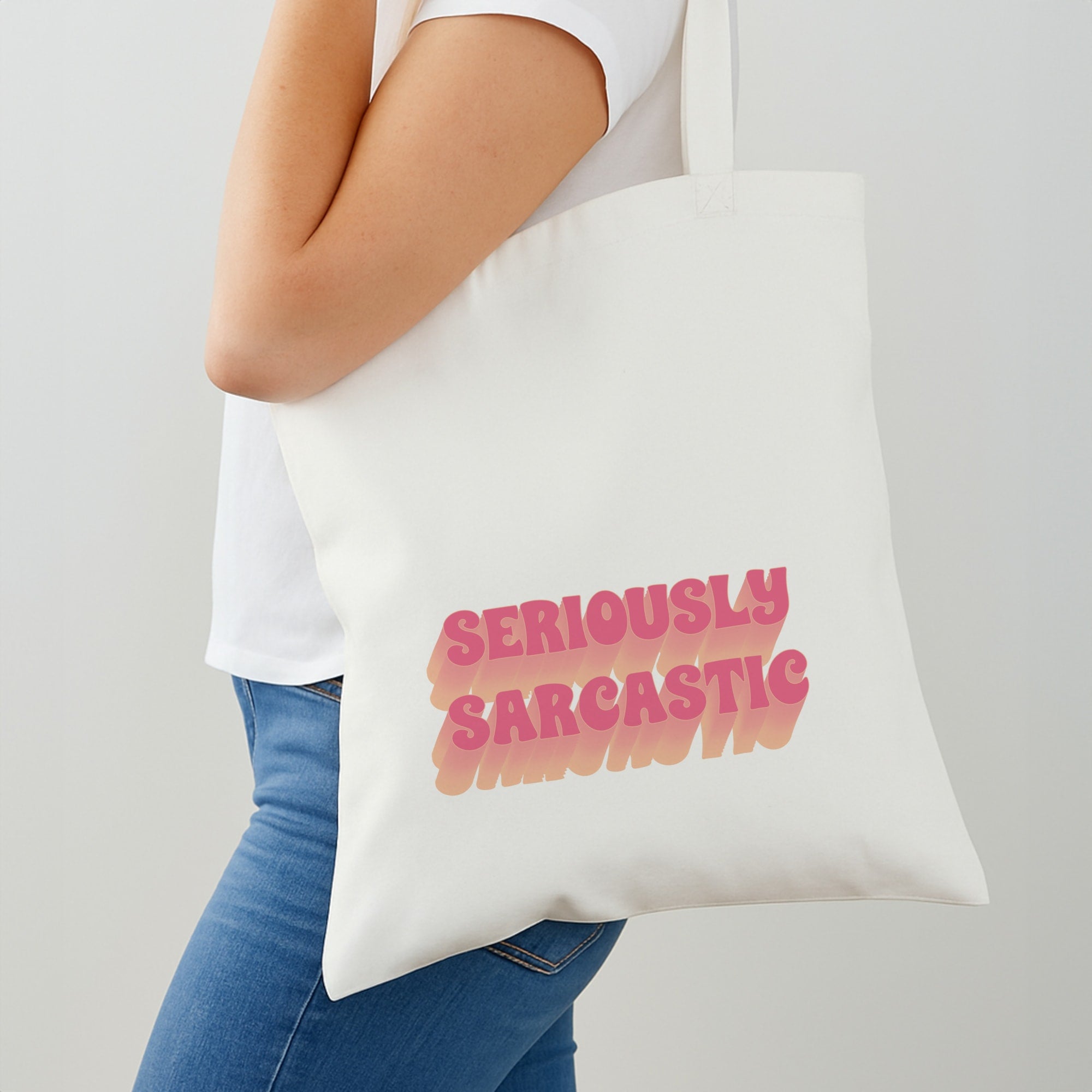 Seriously Sarcastic Shoulder Bag