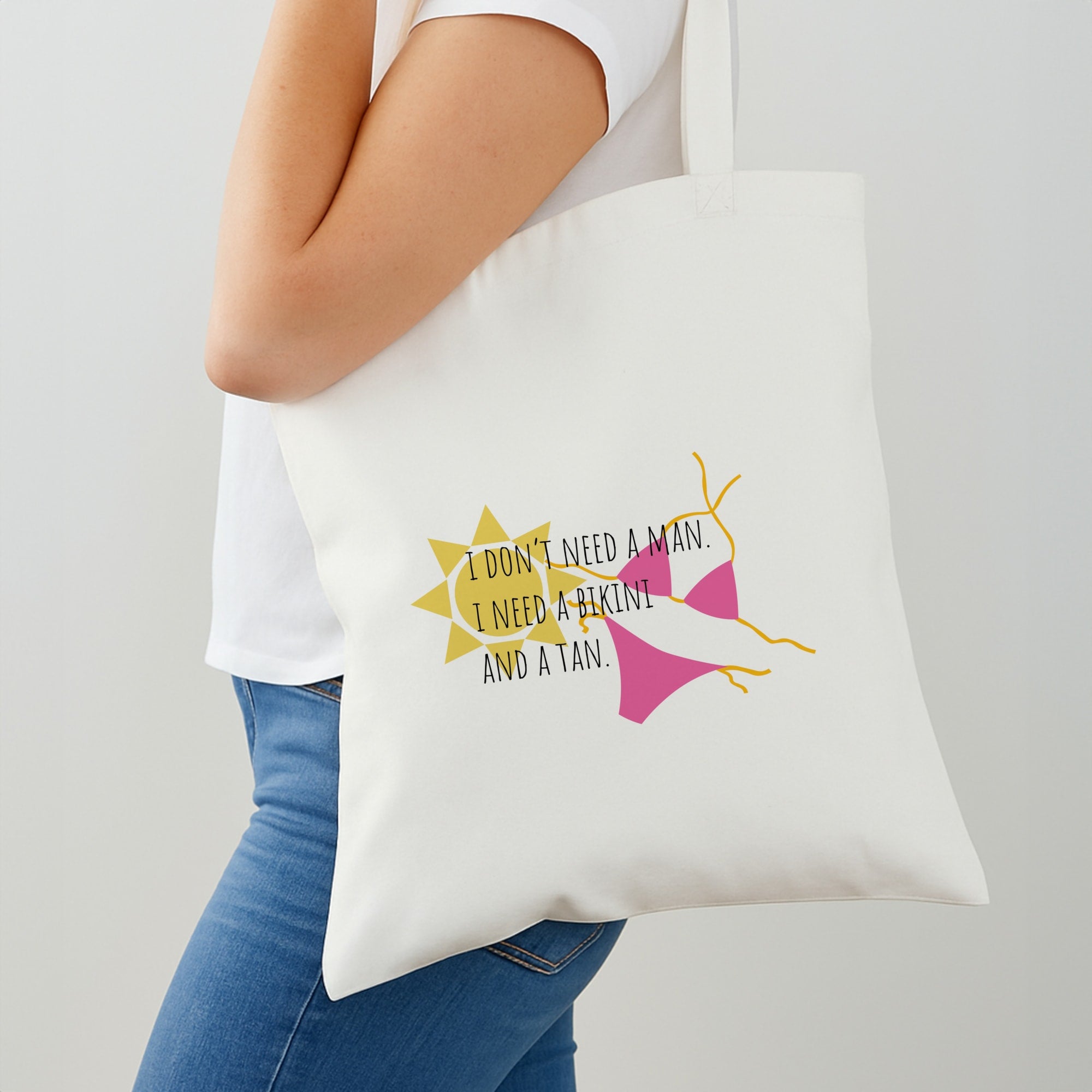 I Don't Need A Man - Summer Quotes Shoulder Bag