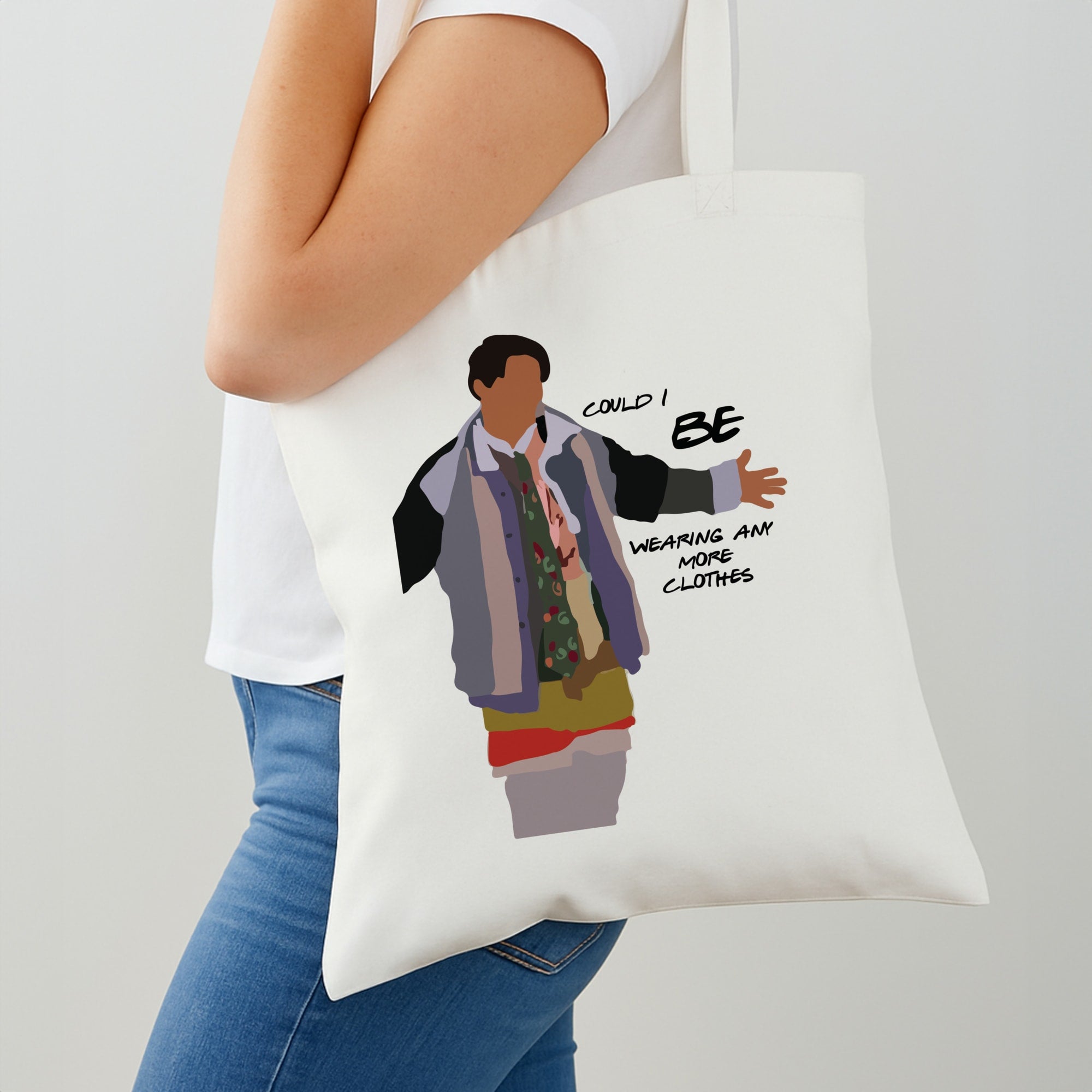 Could I Be Wearing Any More Clothes Tote Bag