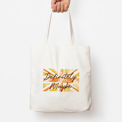 Definitely Maybe Tote Bag