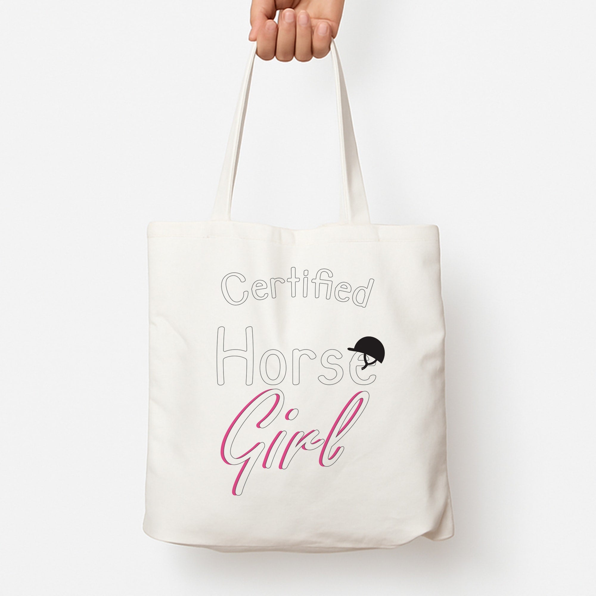 Certified Horse Girl - Horses Tote Bag