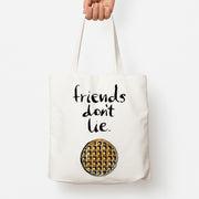 Friends Don't Lie Waffle Tote Bag 1
