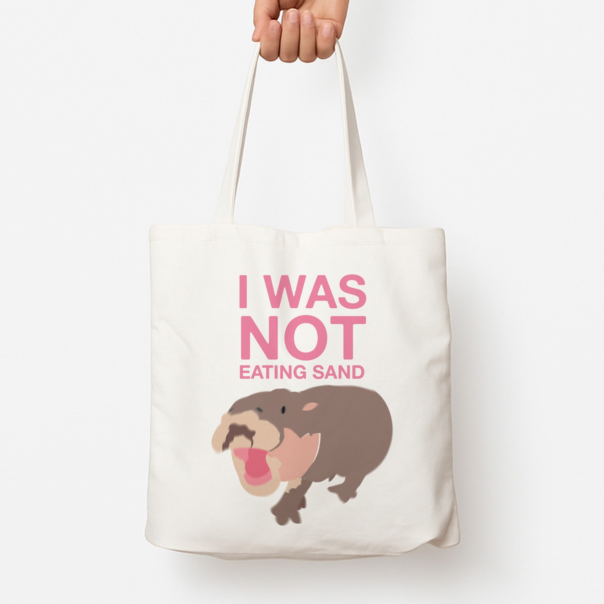 I Was Not Eating Sand Tote Bag