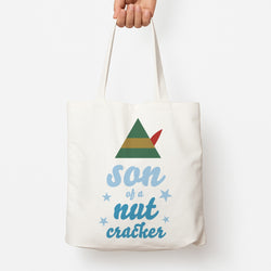 Son Of A Nut Cracker - Elf Tote Bag