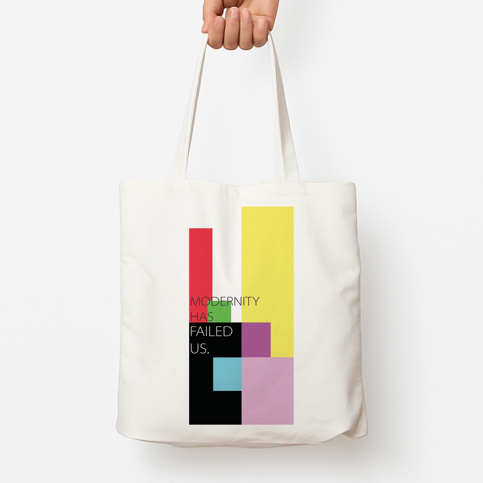Modernity Has Failed Us - The 1975 Tote Bag