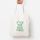 Sassy QuotesTote Bags