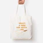 What's A Demi God Tote Bag