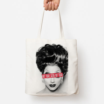 Not Today, Satan. Not Today - Drag Queen's Drag Race Tote Bag