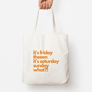 Friday Theeen Tote Bag 1