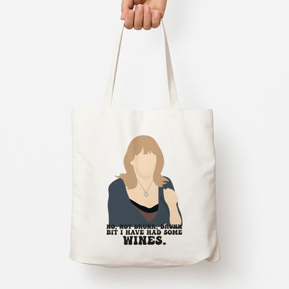 I Have Had Some Wines Tote Bag