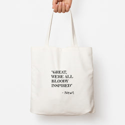 Great, We're All Bloody Inspired - Newt Tote Bag