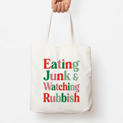 Eating Junk & Watching Rubbish Tote Bag 1