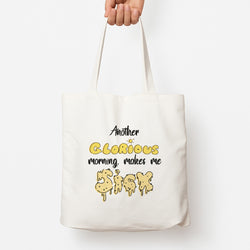 Another Glorious Morning Makes Me Sick - Hocus Halloween Tote Bag