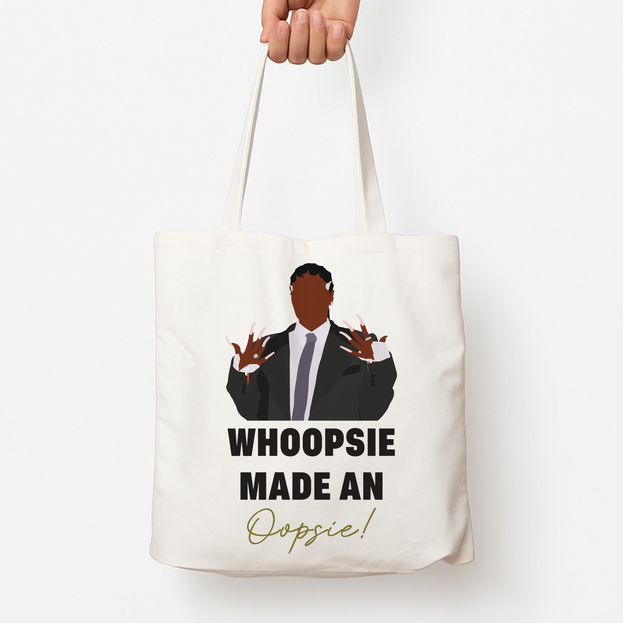 Whoopsie Made An Oopsie Tote Bag