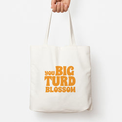You Big Turd Blossom - GOTG Tote Bag