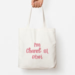 I'm Chanel Number One Obvi - Halloween Queens Tote Bag